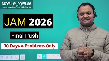 IIT JAM 2026 Mathematics | 1 Month Problem Solving Batch Launch 🚀 | Final Rank Booster | Noble Forum
