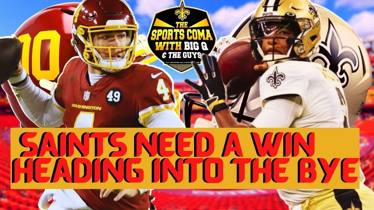 TSC: Saints Need a Win Heading Into the Bye