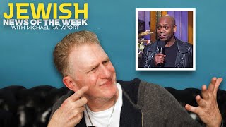 Chapelle was so great on SNL, ERIC TRUMP thinks it was a compliment, plus My Jewish News of the Week