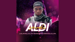 Lailahaillallah Muhammadurrosulullah