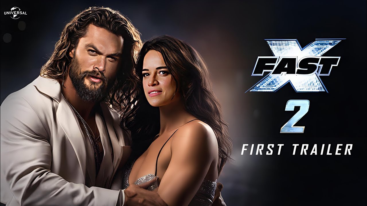 FAST X PART 2 Trailer 2025 4K HD YouTube