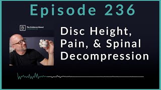 Celebrity Spinal Decompression: Study Shows Increased Disc Height & Decreased Pain | Podcast Ep. 236 Profile