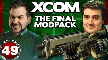 Open XCOM - Final Mod Pack #49 - Hugh-ge Mistakes