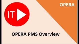 OPERA PMS Overview