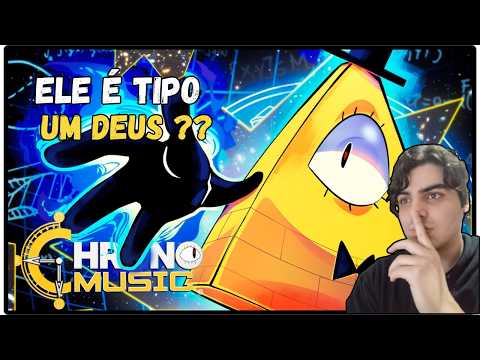 (ELE É UM SER SUPERIOR?) Chrono - MENTE VAZIA | Bill Cipher (Gravity Falls) | Marqu REACT