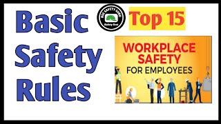 General Site Safety Rules || workplace Safety Rules