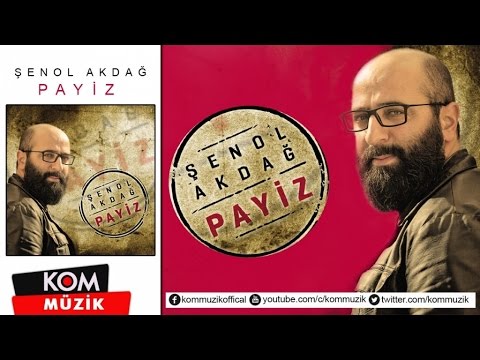 Şenol Akdağ - Payîzo (Official Audio © Kom Müzik)