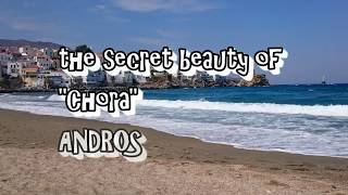 Άνδρος η "κρυφή" ομορφιά της Χώρας  - Andros - the beauty secret of Chora . - make dizzy - prod