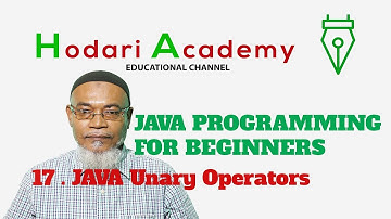Java Programming for Beginners - 17.  Java Unary Operators