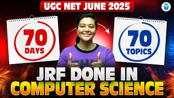 UGC NET Computer Science Most Important Topics | UGC NET June 2025 Last 70 Days Strategy | Aditi Mam