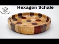 Hexagon Schale drechseln