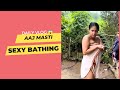 Aaj garam mein open bathing Kiya Sab Dekho Bhabhi ko 👈#bathing  #dailyvlog #desivlogvillage #vlog