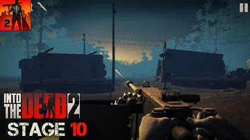 Into the Dead 2 | Gameplay Stage 10 - Chapter 2 (Mod) - Android / IOS | PlayZone studio