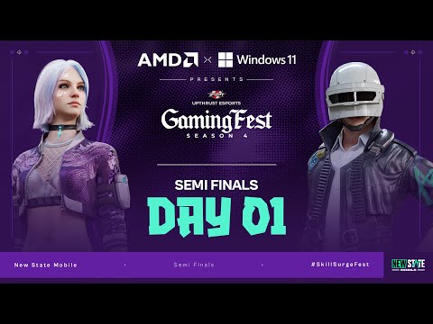 AMD x Windows 11 Presents Upthrust Esports Gaming Fest Season-4 | New State Mobile| Semi Final Day-1