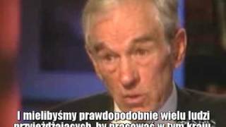 Ron Paul dla Johna Stossela 4/6: nielegalni imigranci