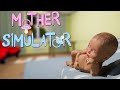 ВЫНОС МОЗГА Mother Simulator #1