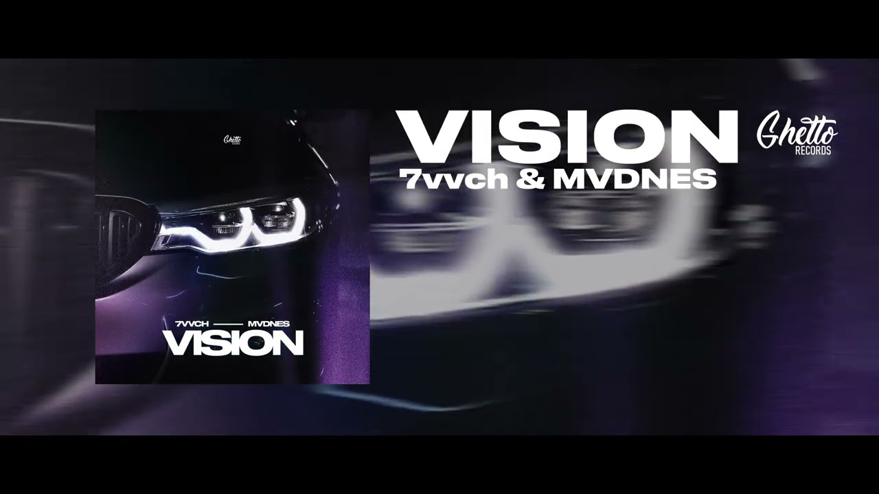 7vvch & MVDNES - VISION
