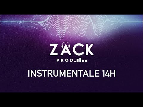 ZACK PROD - INSTRUMENTALE 14H (2020)