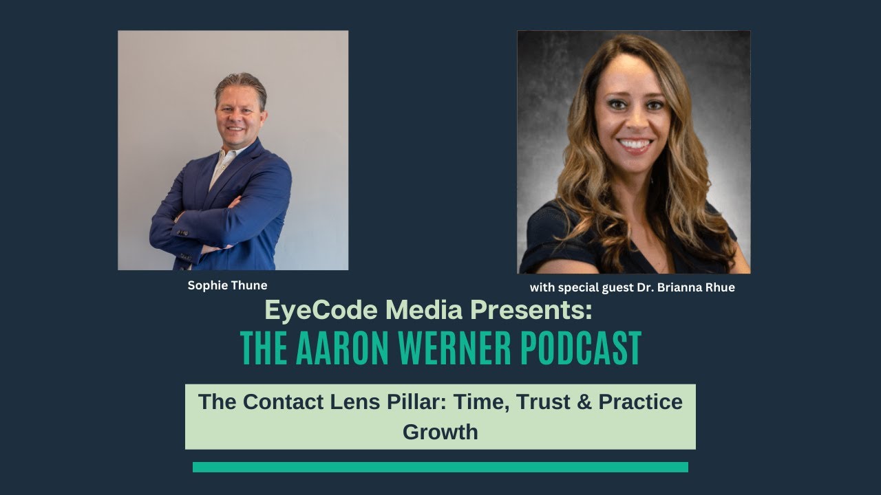 AWP: The Contact Lens Pillar: Time, Trust & Practice Growth