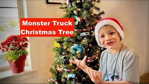Monster Truck Christmas Tree | Letting the kids decorate