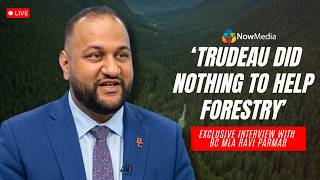 Ravi Parmar: Forestry, pipelines, Carney, China