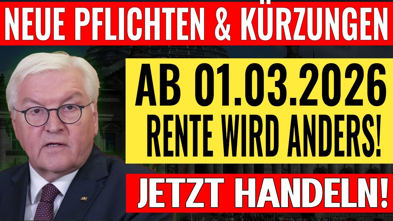 🚨 Gesetzliche Rente ab 1. März 2026 – Aktueller Stand der Gesetzeslage!