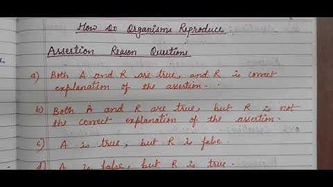 #8, class 10 biology- How do organisms reproduce(Assertion Reason questions)important for board exam