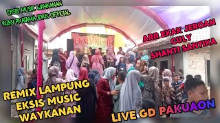 [[ EKSIS MUSIC]] REMIX DJ  SYA LA LA❗❗ BENDERA BIRU LIVE (GD PAKUOAN)