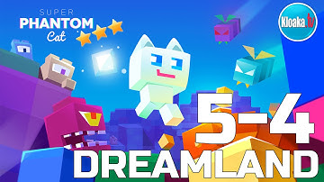 Super Phantom Cat - Level 5-4 DREAMLAND Walkthrough (3 Stars)