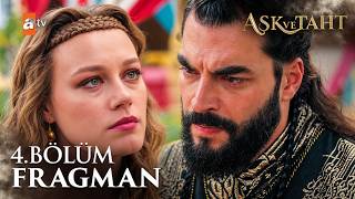 Aşk Ve Taht 4. Fragman 