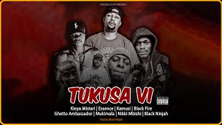 Kinya X Essence X Kamusi X BlackFire X Ghetto X Mukimala X Nikki Mbishi X Black Ninjah -TUKUSA VI