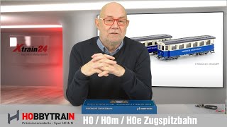 Produktvorstellung mit Frank Buttig - Hobbytrain Zugspitz-Bahn