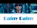 BIGBANG DAESUNG (D-LITE) - RAINY RAINY(강대성/D-LITE - RAINY RAINY) [Color Coded Lyrics Kan/Rom/Eng]