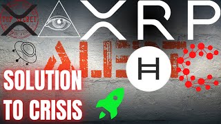 THE SECRET 👀 of XRP 💣 Ripple XRP Hedera HBAR, The Opportunity In The GLOBAL FINANCIAL CRISIS 💥