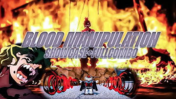 Weak Legacy 2 Blood Manipulation(Gyutaro) Demon Art Showcase + Full Combo(25kDamage)