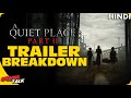 A QUIET PLACE 2 : Trailer Breakdown [Explained In Hindi]