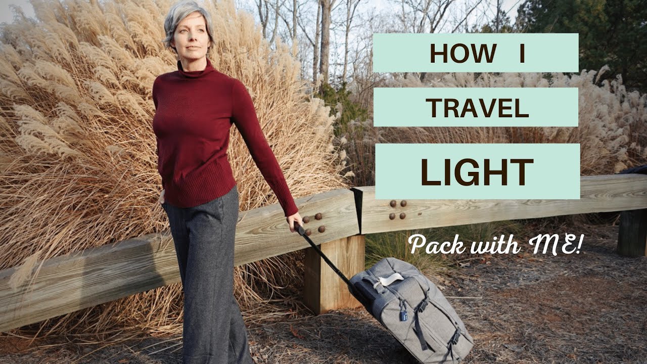 Minimalist Travel Packing Tips, How I Pack Light