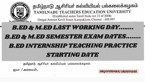 B.Ed & M.Ed Semester Exam dates| last Working Day|B.Ed Internship Teaching Practice Starting Date