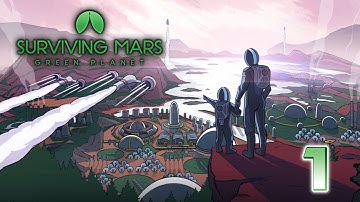 Mars Visions – Surviving Mars Green Planet Gameplay – [Stream VOD] Part 1
