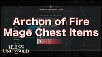 Archon of Fire | Mage Chest Items | Bless Unleashed | BU