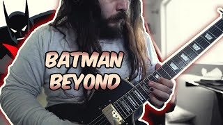 Batman Beyond Theme Guitar Cover 🦇