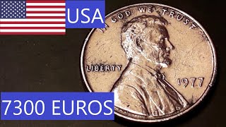 American Coin : One Cent 1977 !! Value 7300 Euros !!