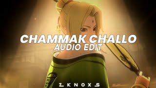 Chammak Challo - Akon, Hamsika Iyer, and Vishal–Shekhar [Edit Audio]