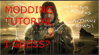How I Modded DEATH STRANDING - Items and Equipment Unlocked (Director's Cut)