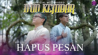 Duo Kembar - Hapus Pesan