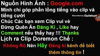 Phim Hài Chế Doraemon Phần 2 1 Ơi 2 Ơi Mấy Ơi