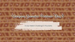 5-Day Pattern Challenge in Procreate: Designing Geometric Patterns, Day 2