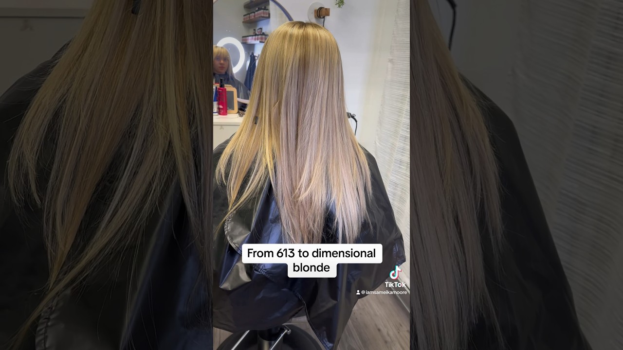 From 613 to dimensional blonde! 