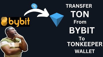 How to Transfer TON from Bybit to Tonkeeper Wallet