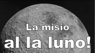 La luna misio Chang’e 4 | Esperanto vlogo